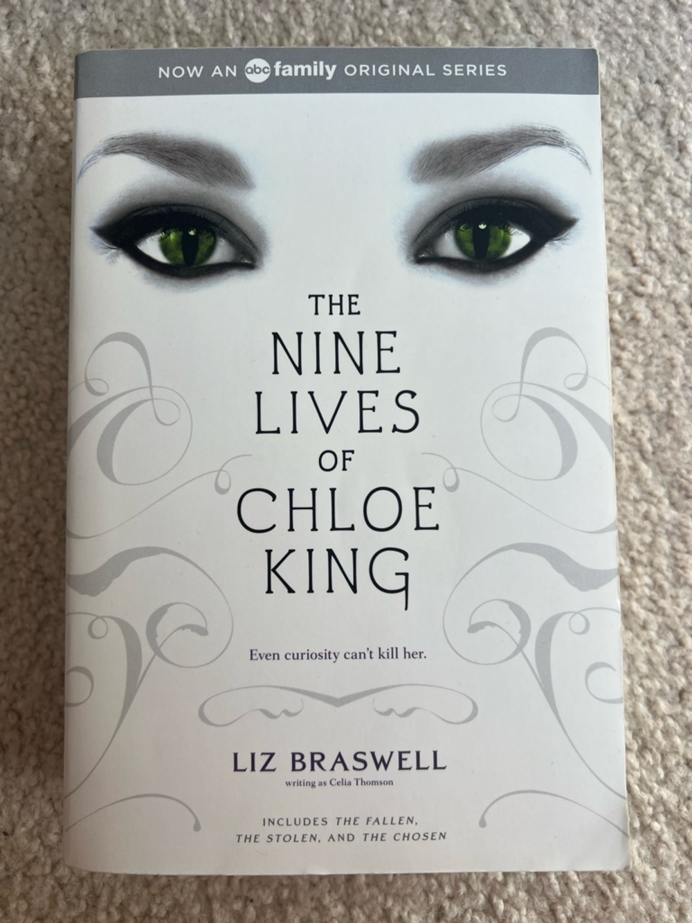 The Nine Lives of Chloe King by Liz Braswell